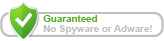 Guaranteed not to contain spyware or advertising software No spyware - No adware